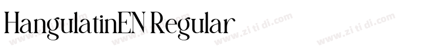 HangulatinEN Regular字体转换
